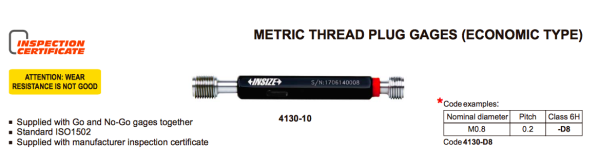 Thread Plug Gage 6H, Go and No Go, ISO 1502 M6x1 Insize 4130-6