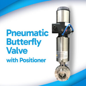 Serinox Clamp Pneumatic Butterfly Valve Stainless Steel with Positioner